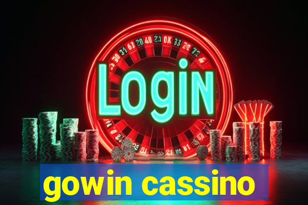 gowin cassino